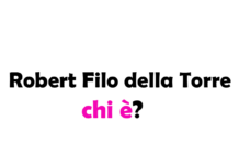 Robert Filo della Torre chi è? Biografia, età, dove vive, titolo, moglie, figli, Instagram e vita privata