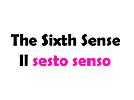 The Sixth Sense – Il sesto senso