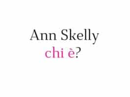 Ann Skelly chi è?