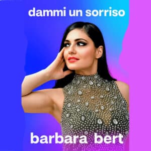 Barbara Bert torna con il nuovo singolo 