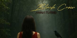 "Black Crow" è il nuovo singolo di Anna Turrei: significato del brano e dove ascoltarlo