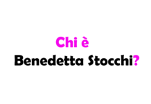 Chi è Benedetta Stocchi?