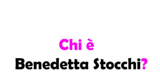 Chi è Benedetta Stocchi?