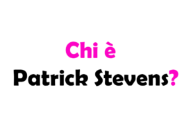 Chi è Patrick Stevens? Biografia, età, altezza e peso, carriera, figli, moglie, Instagram e vita privata