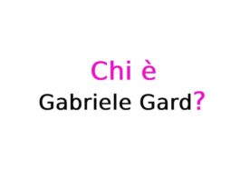 Gabriele Gard chi è?