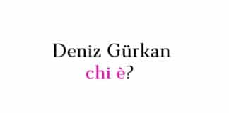 Deniz Gurkan chi è?