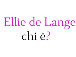 Ellie de Lange chi è?