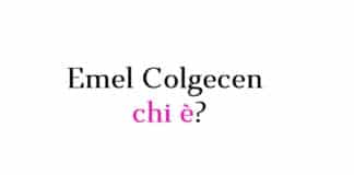 Emel Colgecen chi è?