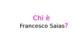 Francesco Saias chi è? Biografia, età, data di nascita, origini, carriera, fidanzata, Instagram e vita privata