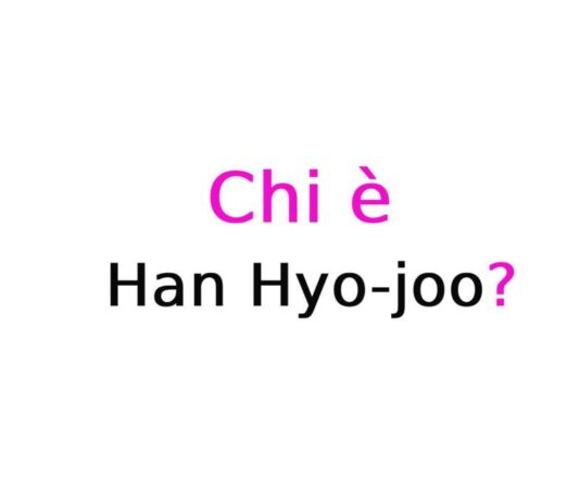 Han Hyo-joo chi è?
