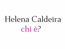 Helena Caldeira chi è? Biografia, età, origini, carriera, film, fidanzato, Instagram e curiosità