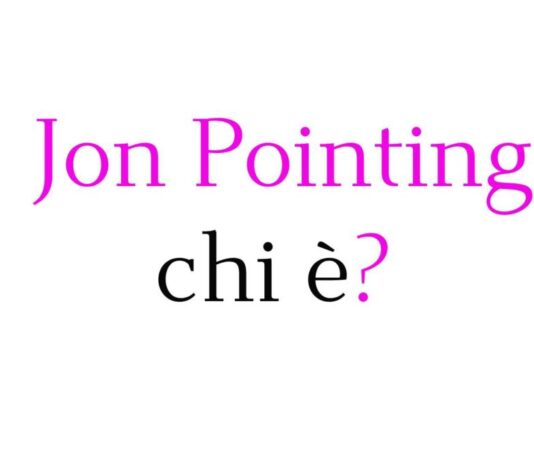 Jon Pointing chi è
