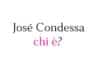 José Condessa chi è? Biografia, età, altezza e peso, carriera, film, fidanzata, Instagram e curiosità
