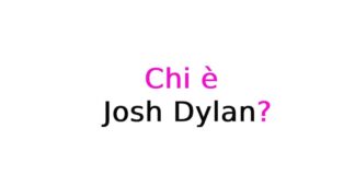 Josh Dylan chi è? Biografia, età, altezza e peso, carriera, figli, moglie, Instagram e vita privata
