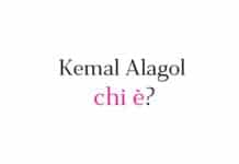 Chi è Kemal Alagol?