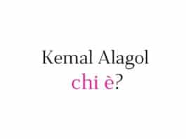 Chi è Kemal Alagol?