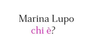 Marina Lupo chi è Marina Lupo chi è