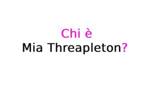 Mia Threapleton chi è? Biografia, età, genitori, carriera, fidanzato, Instagram e vita privata