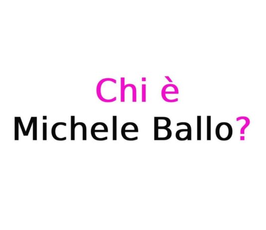Michele Ballo chi è