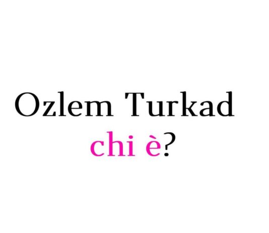 Ozlem Turkad chi è?