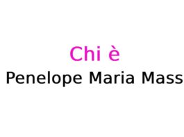 Penelope Maria Massa chi è