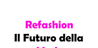 Refashion – Il Futuro della Moda