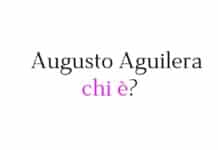 Augusto Aguilera chi è