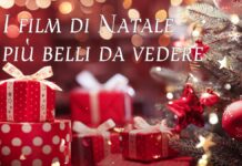 I film di Natale più belli da vedere: guida ai classici e alle novità natalizie I film di Natale più belli da vedere