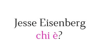 Jesse Eisenberg chi è?