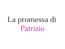 La promessa di Patrizio