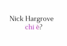 Nick Hargrove chi è? Biografia, età, altezza e peso, carriera, partner, Instagram e vita privata Nick Hargrove chi è