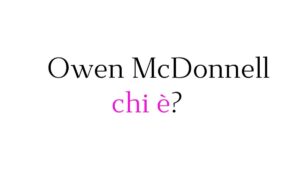 Owen McDonnell chi è Owen McDonnell chi è