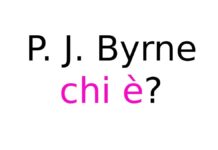 P. J. Byrne chi è