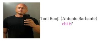 Toni Bonji (Antonio Barbante) chi è?