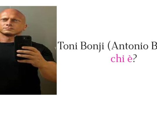 Toni Bonji (Antonio Barbante) chi è?