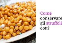 Come conservare gli struffoli cotti per più giorni senza che diventino duri Come conservare gli struffoli cotti per più giorni senza che diventino duri