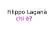 Filippo Laganà chi è