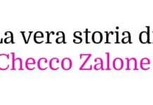La vera storia di Checco Zalone