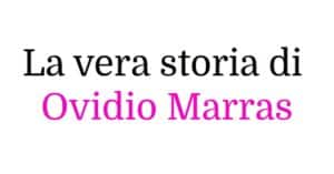 La vera storia di Ovidio Marras