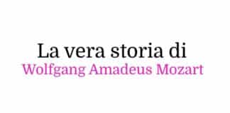 La vera storia di Wolfgang Amadeus Mozart