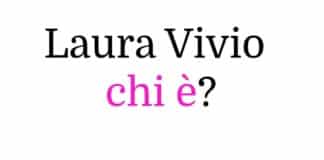 Laura Vivio chi è?