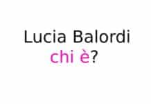 Lucia Balordi chi è