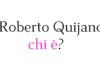 Roberto Quijano chi è