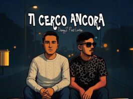 "Ti cerco ancora" è il nuovo singolo di DannyZ e Lortex
