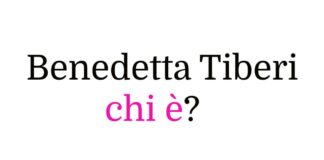 Benedetta Tiberi chi è