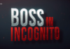 Boss in incognito in streaming
