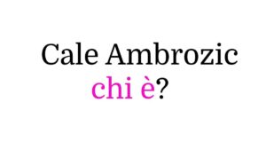 Cale Ambrozic chi è Cale Ambrozic