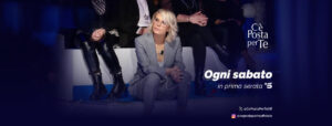 C’è Posta per Te torna su Canale 5 C’è Posta per Te torna su Canale 5: emozioni, storie vere e grandi ospiti nella prima puntata