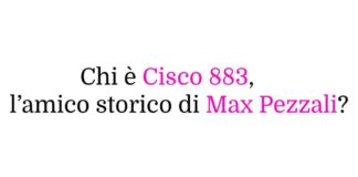 Chi è Cisco 883, l’amico storico di Max Pezzali