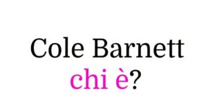 Cole Barnett chi è